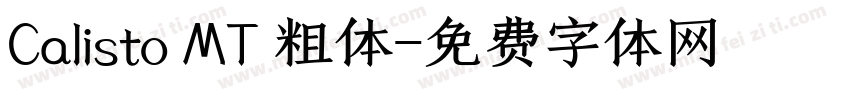 Calisto MT 粗体字体转换